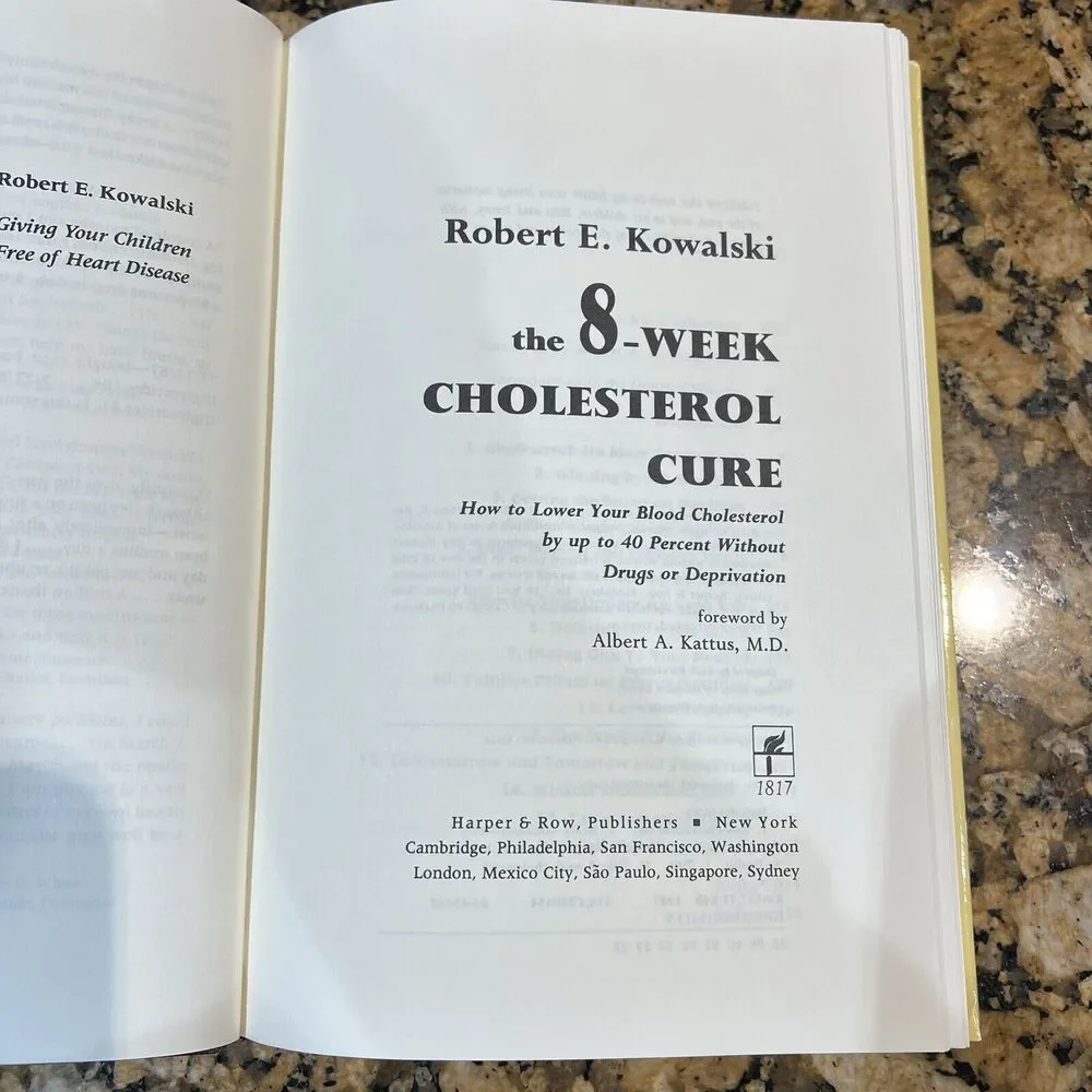 8 Week Cholesterol Cure by Kowalski 1987 Healthy Diet Hardcover Cookbook
